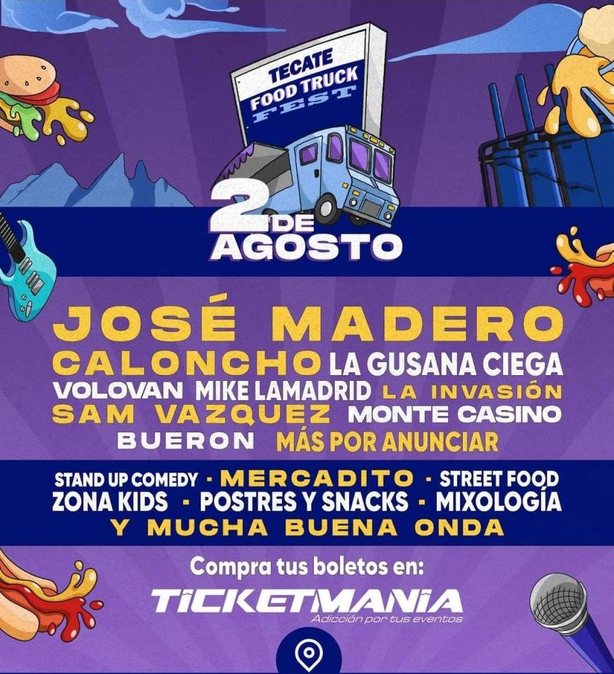 Encabezan José Madero, Caloncho y La Gusana Ciega el Tecate Food Truck Fest 2025