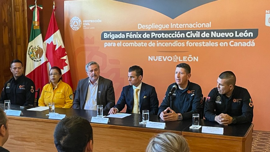 Envían brigada Fénix de Protección Civil NL a combatir incendios en Canadá
